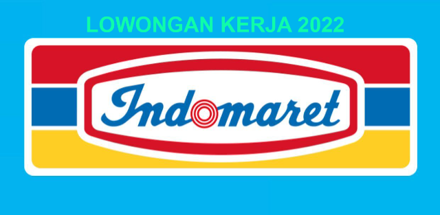 Lowongan Kerja Indomaret 2022, Cara Melamar Kerja Secara Offline