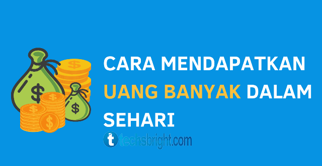 8 Cara Mendapatkan Uang Sejuta Sehari Tanpa Modal