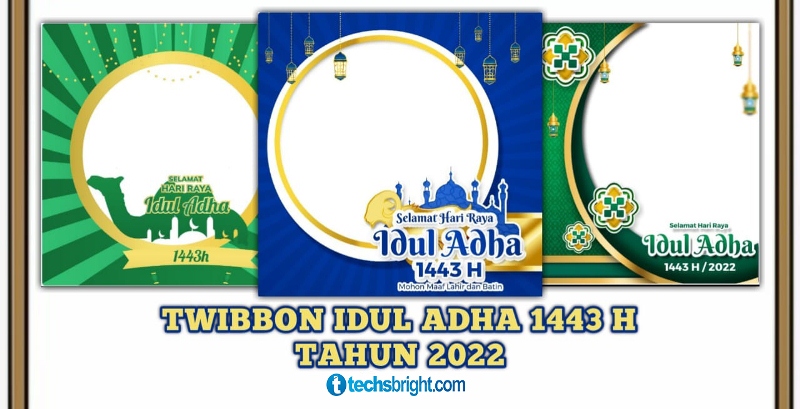 15 Link Twibbon Terbaru Untuk Idul Adha 2022 atau 1443 H, Cocok Untuk Postingan IG, WA, FB dan Twitter