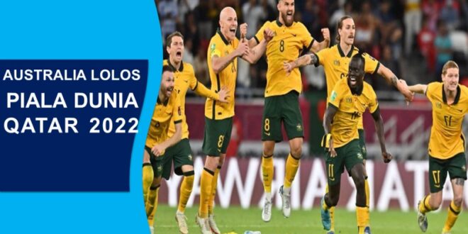 Australia Lolos ke Piala Dunia 2022, Socceroos Gabung Prancis