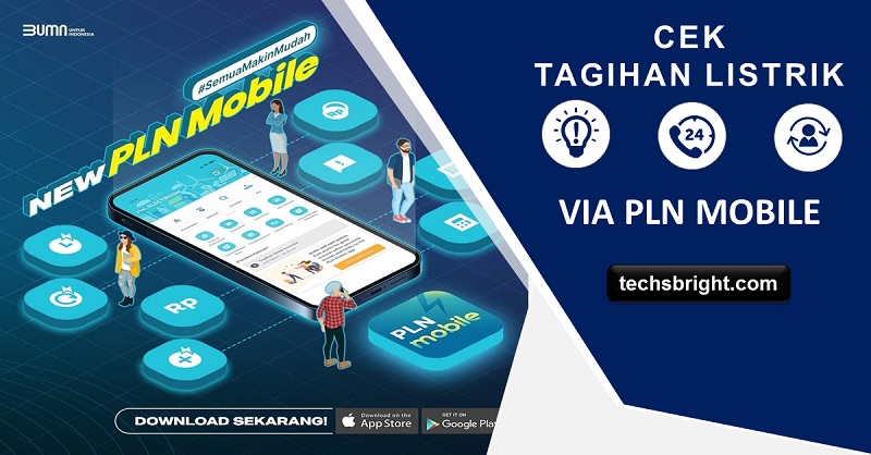 Cek Tagihan Listrik Via PLN Mobile, Ini Tarif Listrik Terbaru 1 Juli 2022