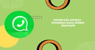 Download Aplikasi Pengubah Nada Dering Whatsapp