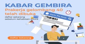 Kartu Prakerja Gelombang 40 Sudah Dibuka Kembali, Daftar Langsung di www.prakerja.go.id